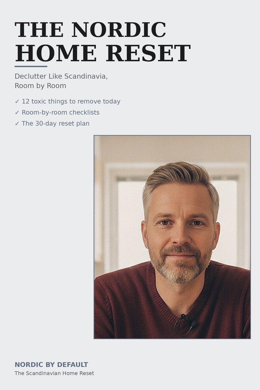 The Nordic Home Reset